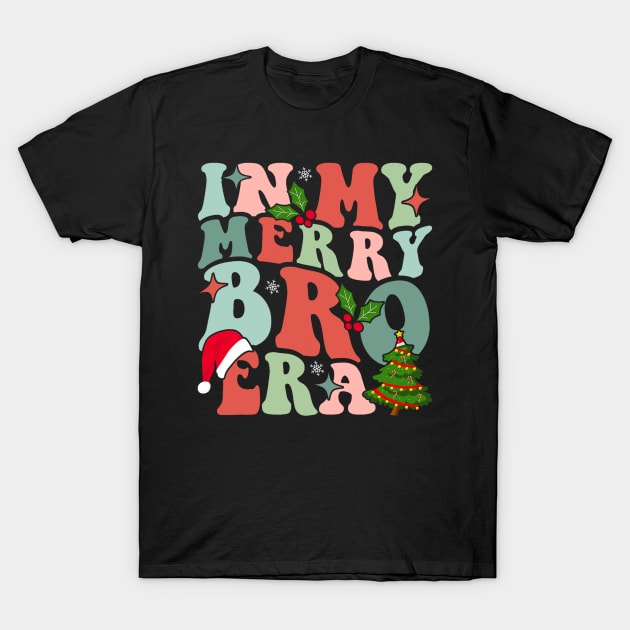 In My Merry Bro Era Christmas Baby Announcement For Brother T-Shirt by bowenokau